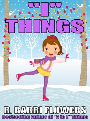 cover image of "I" Things (A Children's Picture Book)